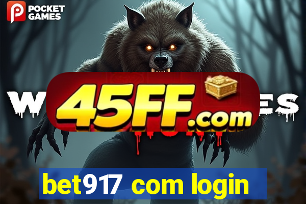 bet917 com login